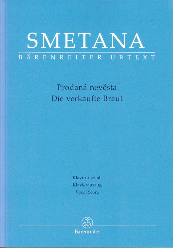 Smetana, Verkaufte Braut [Cz/G] (Barenreiter)