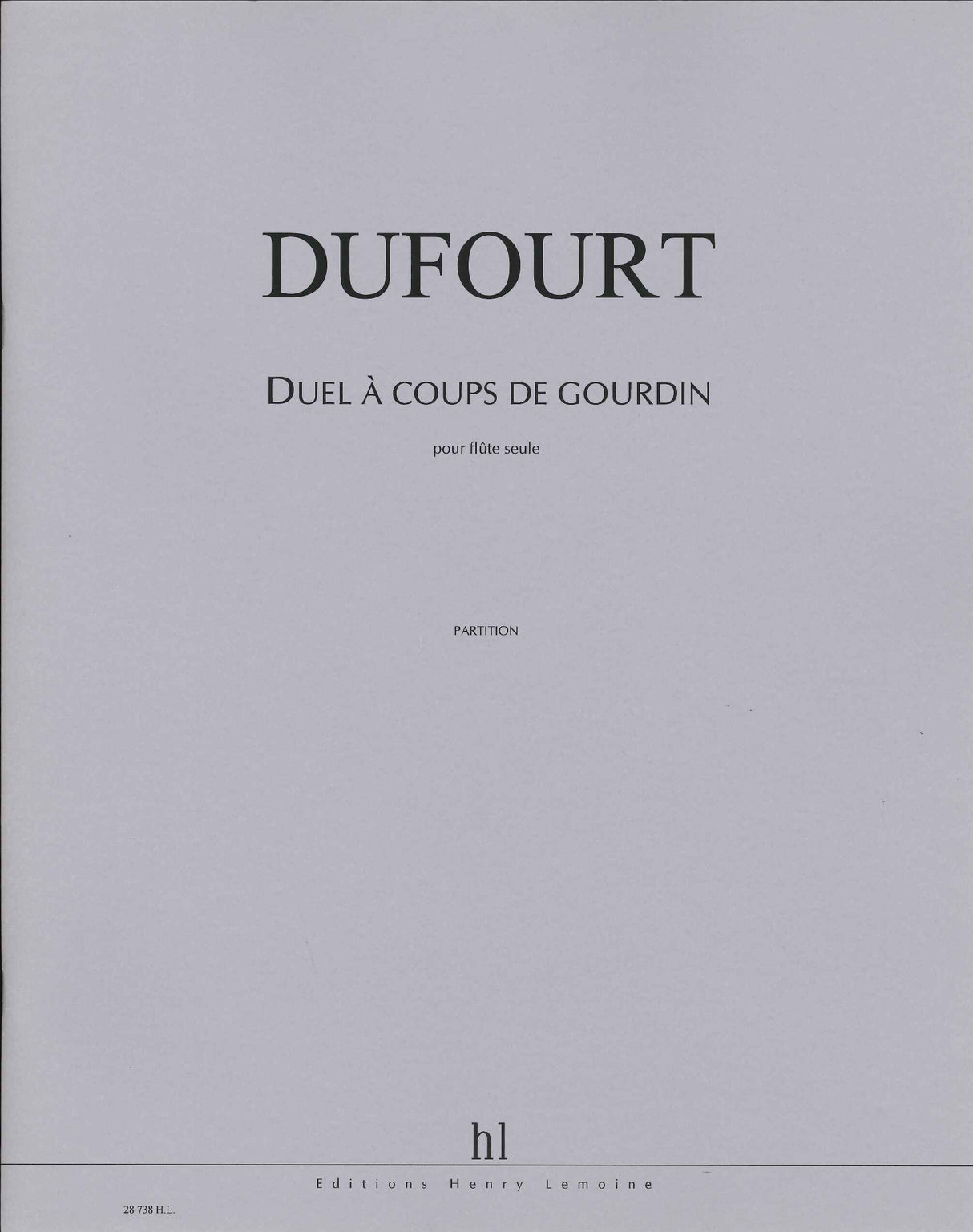 Dufourt, Duel a coups de gourdin (Lemoine)