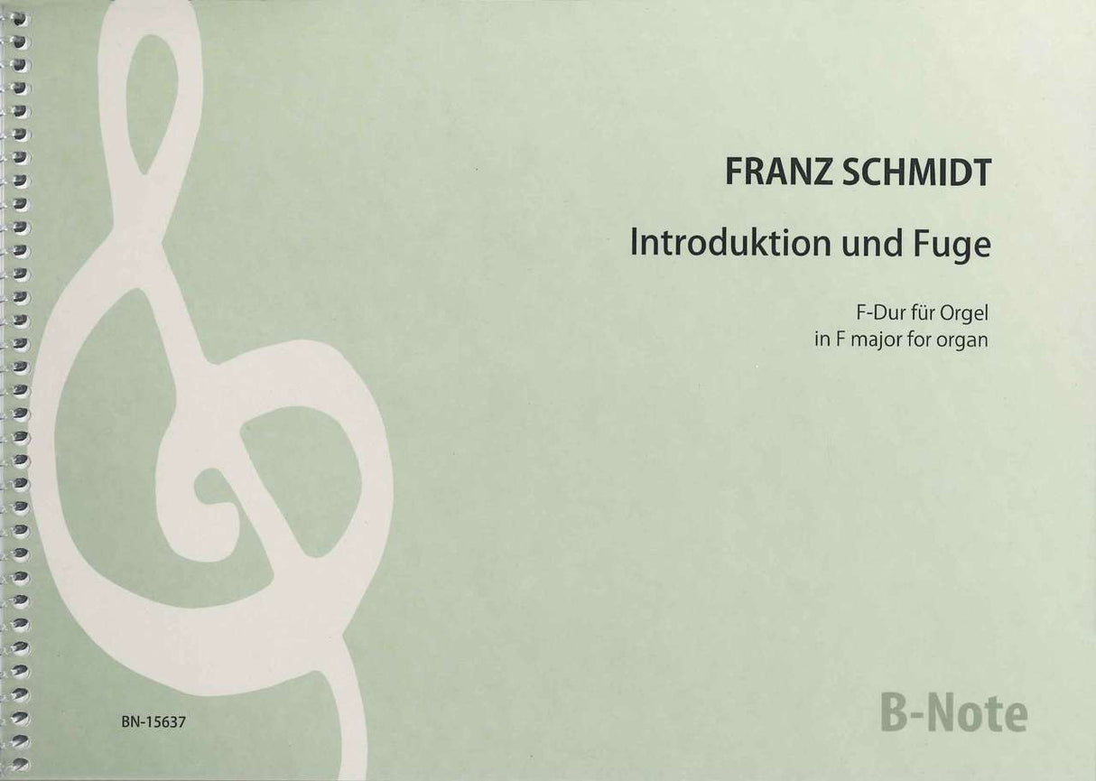 Schmidt, Introduktion und Fuge, F-dur (B-Note)
