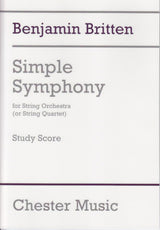 Britten, Simple Symphony op. 4 (Score) (Chester)