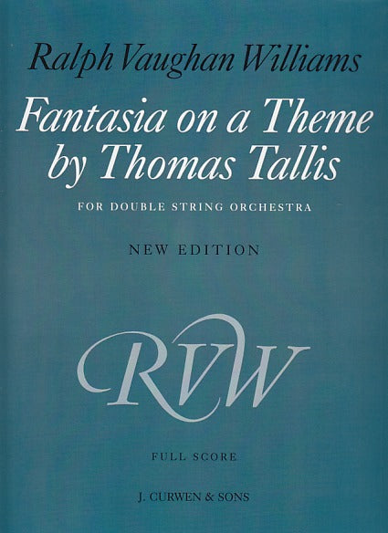 Vaughan Williams, Fantasia on Tallis (Curwen)