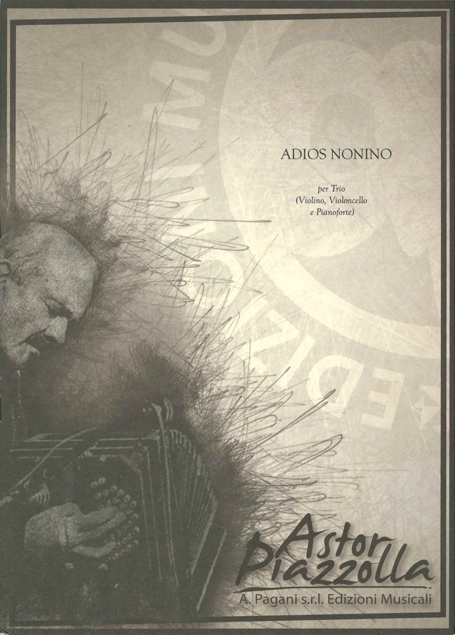Piazzolla, Adios Nonino (Vn,Vc,Pf) (Pagani)