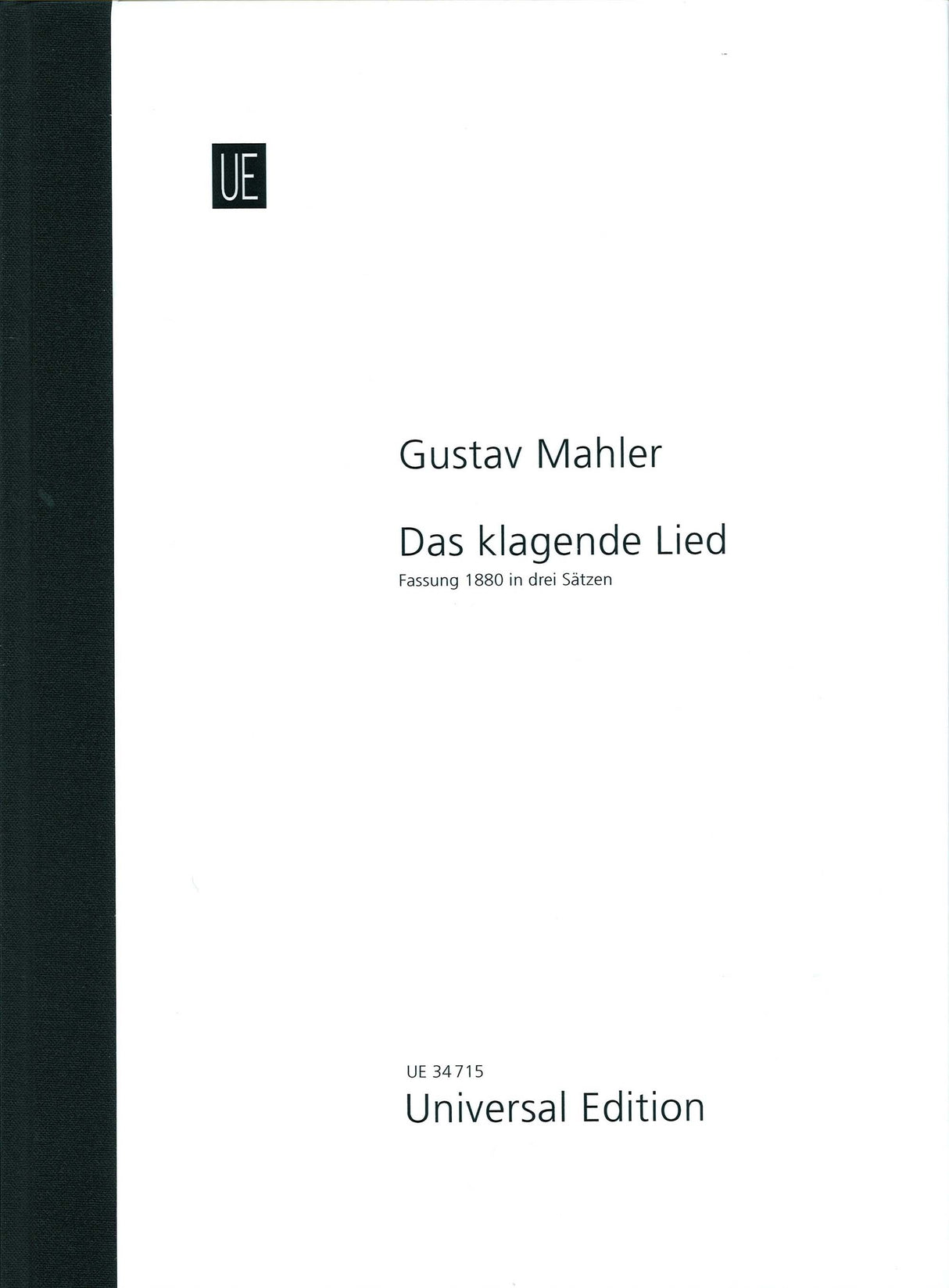 Mahler, Klagende Lied 3 Satzen Full Scor (Universal)