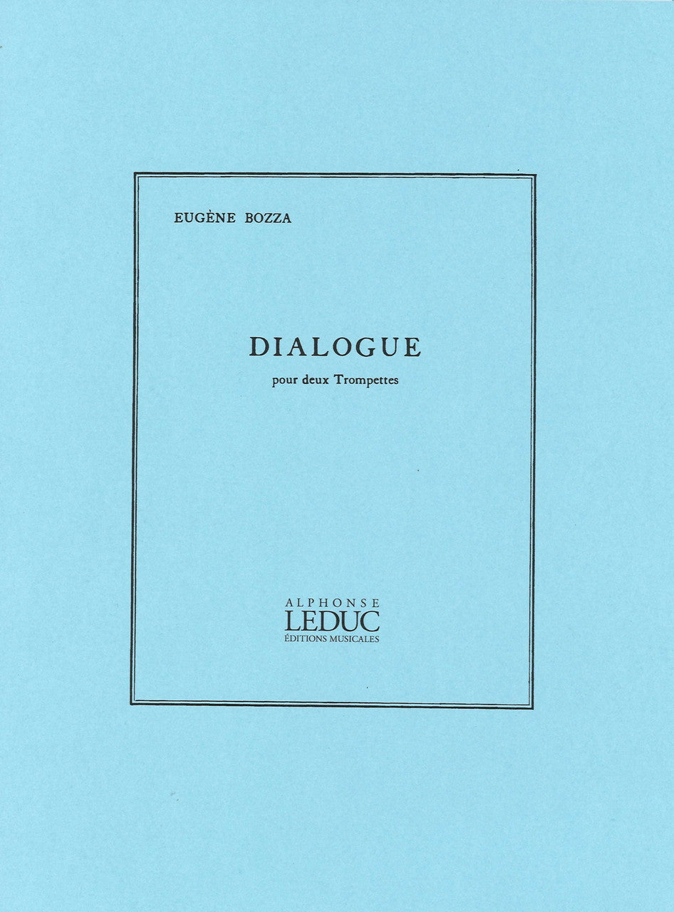 Bozza, Dialogue (2Trp) (Leduc)