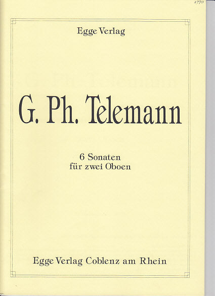 Telemann, 6 Sonaten (2Ob) (Egge)