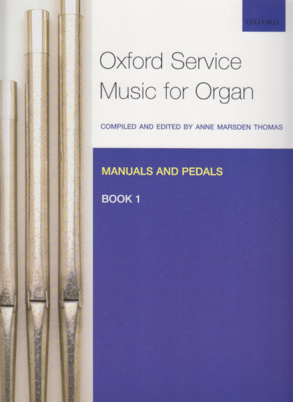 Oxford Service Music for Organ ped 1 (Oxford University Press)