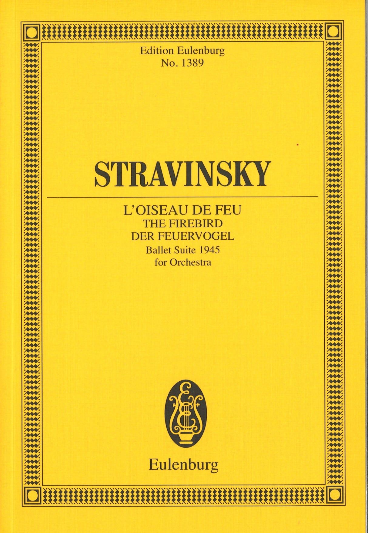 Stravinsky, Oiseau de feu Suite (1945) (Eulenburg)