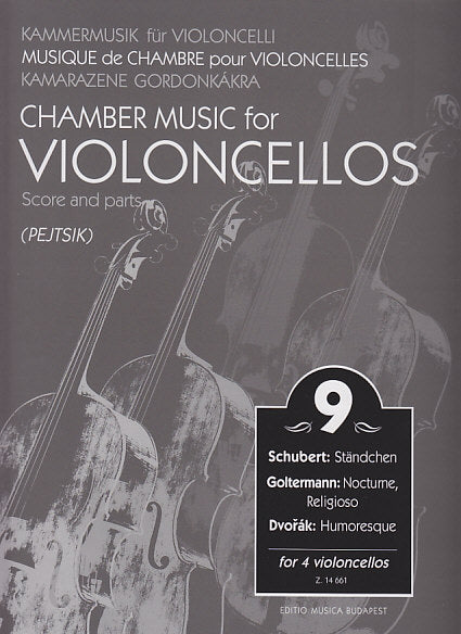 Chamber Music for Violoncellos 9 (4Vc) (Editio Musica Budapest)