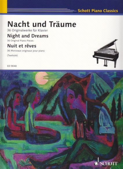 Nacht und Traume: 36 Originalwerke (Schott)