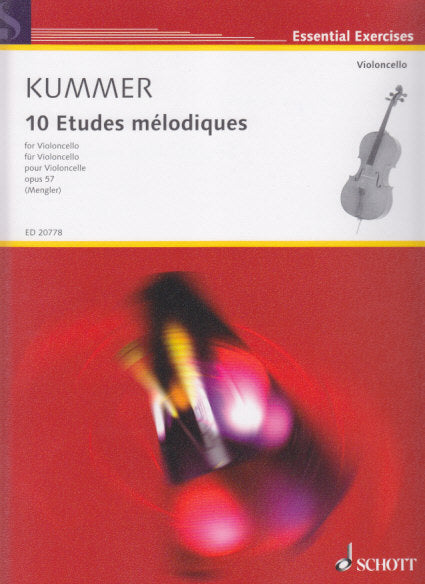 Kummer, 10 Etudes melodiques, op. 57 (Schott)