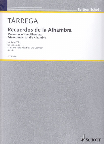 Tarrega, Recuerdos de la Alhambra (Trio) (Schott)