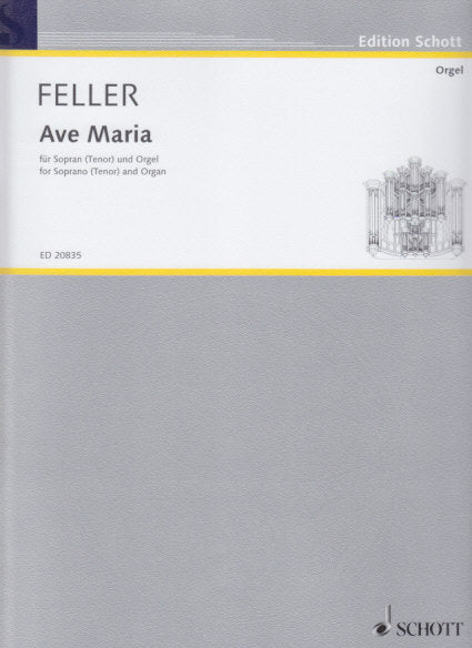 Feller, Ave Maria (S/T,Org) (Schott)