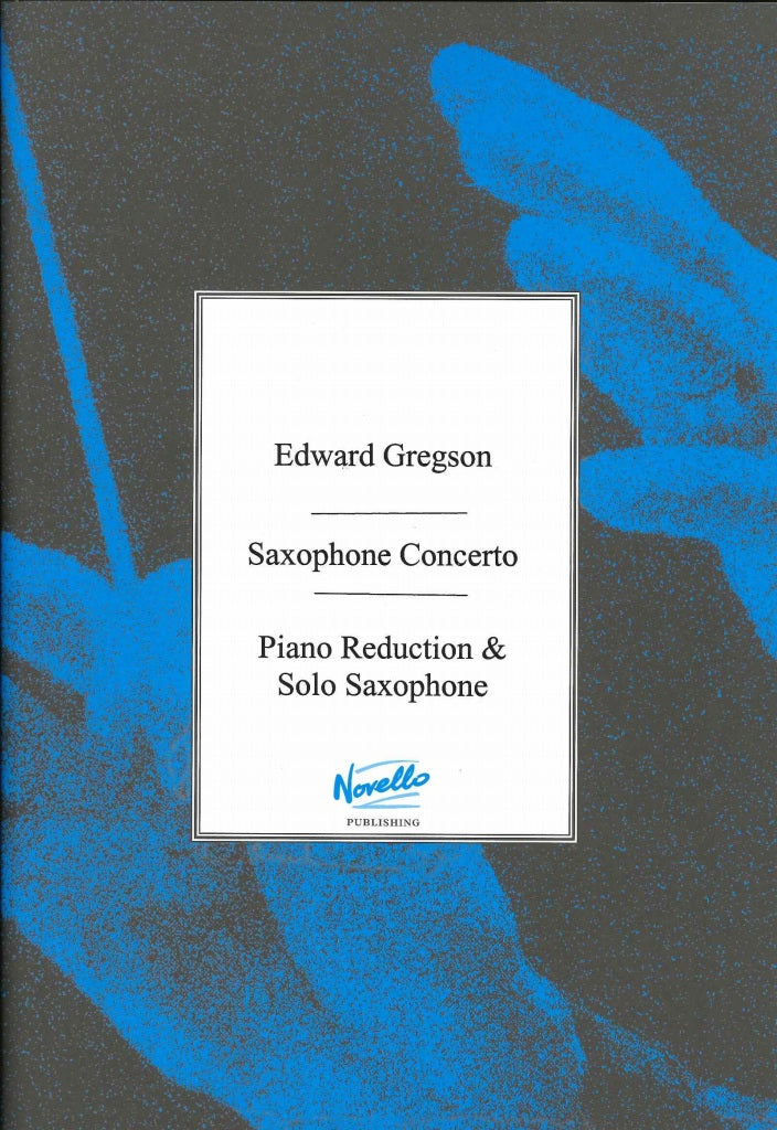 Gregson, Concerto for Saxophone (Novello)