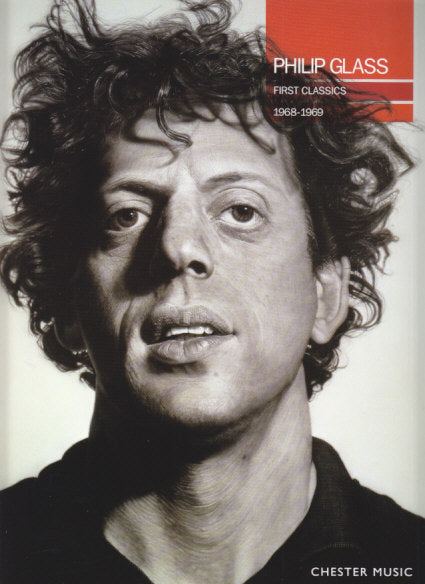 Glass, First Classics 1968-1969 (Dunvagen Music/Chester)