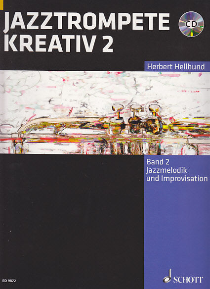 Hellhund, Jazztrompete kreativ 2 (+CD) (Schott)