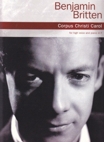 Britten, Corpus Christi Carol (High) (Chester)