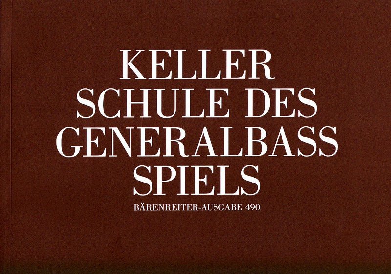 Keller, Schule des Generalbasspiels (Barenreiter)