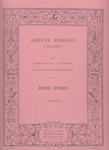 Busser, Adeste fideles op. 83 (Leduc)