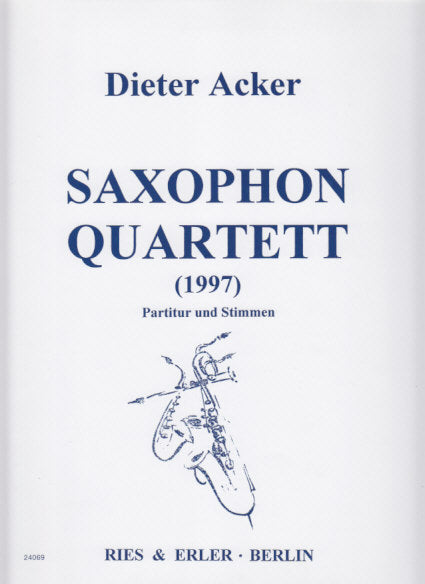Acker, Saxophonquartett (1997) (Ries & Erler)