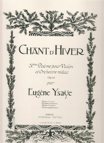 Ysaye, Chant d'hiver op. 15: 3e Poeme (Enoch)