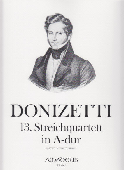 Donizetti, Streichquartett Nr.13 in A (Amadeus Verlag)