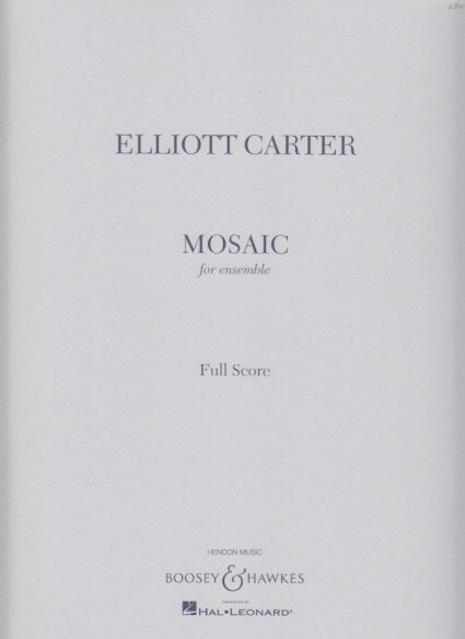 Carter, Mosaic (2004) (Boosey)