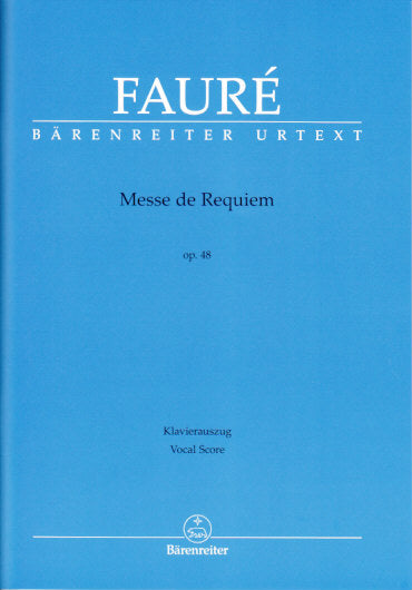 Faure, Requiem op. 48 (1900) (Barenreiter)