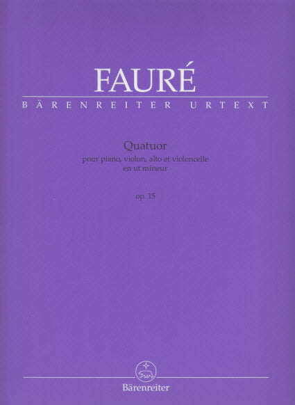 Faure, Piano Quartet No. 1 in c op. 15 (Barenreiter)