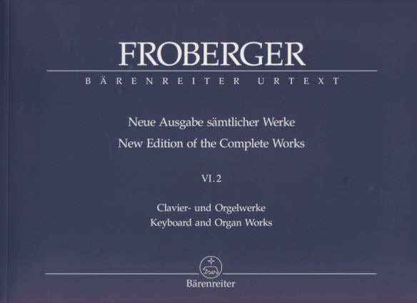 Froberger, Samtlicher Werke 6/2 (Barenreiter)