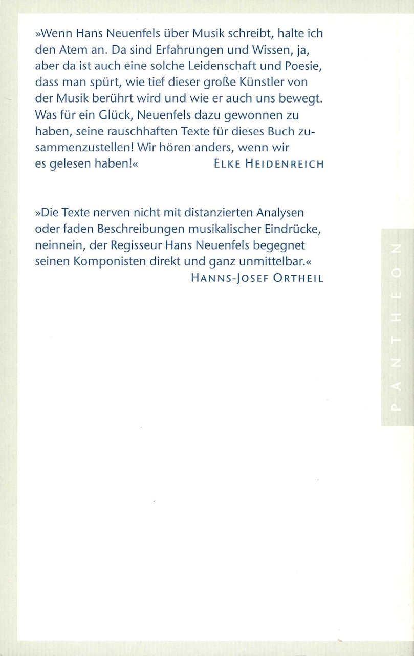 Neuenfels, Wie viel Musik braucht der (Pantheon)