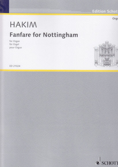 Hakim, Fanfare for Nottingham (2010) (Schott)