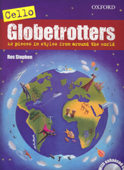 Stephen, Cello Globetrotters (+CD) (Oxford University Press)