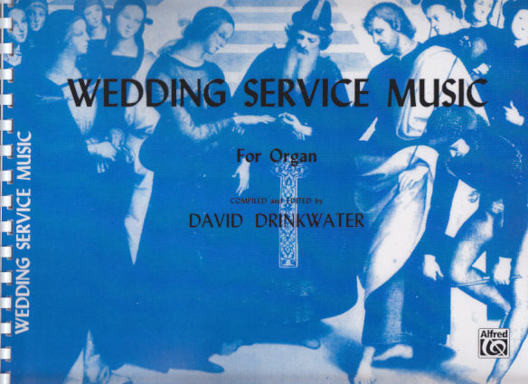 Wedding Service Music for Organ (J.Fischer/Alfred)