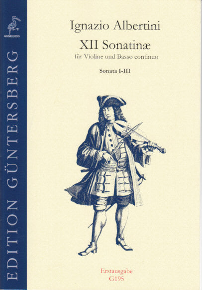 Albertini, 12 Sonatinae, Sonata 1-3 (Guntersberg/Walhall)