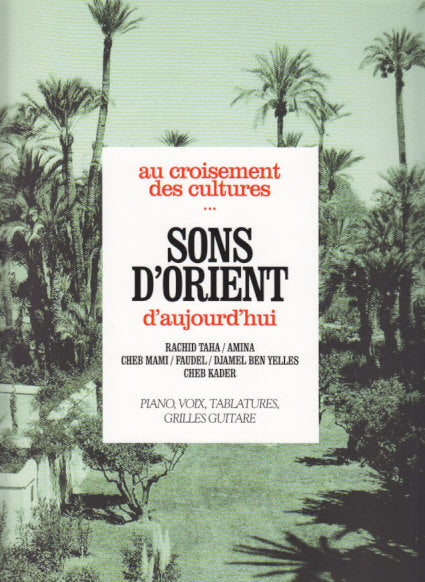 Sons d'Orient d'aujourd'hui (Universal Music)