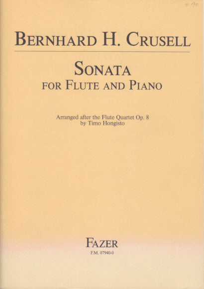 Crusell, Sonata after the Quartet op. 8 (Fazer/Fennica Gehrman)
