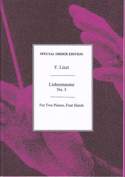 Liszt, Liebestraume No. 3 (Bosworth)