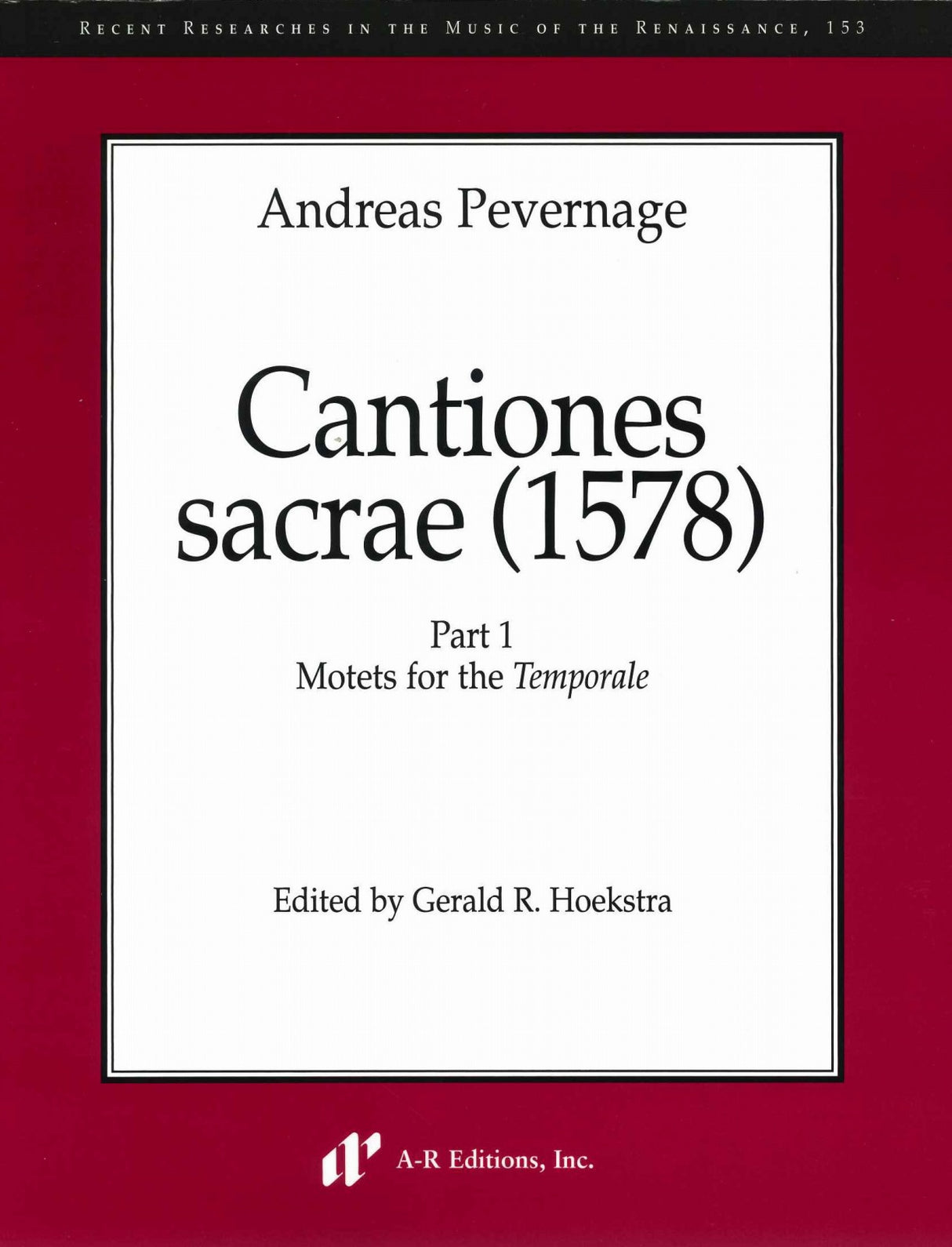 Pevernage, Cantiones sacrae 1 (R 153) (A-R Editions)