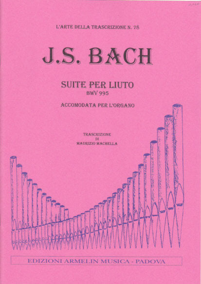 Bach, Suite BWV 995 (Armelin Musica)