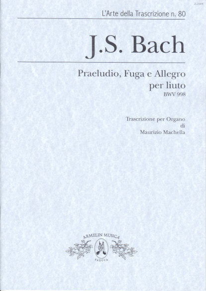 Bach, Suite BWV 996 (Armelin Musica)