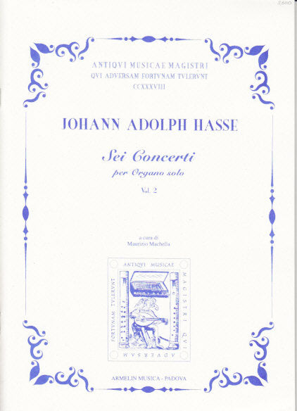 Hasse, 6 Concerti per Organo solo 2 (Armelin Musica)