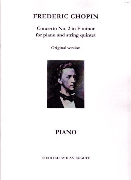 Chopin, Concerto No. 2: Piano Part (Hoflich)