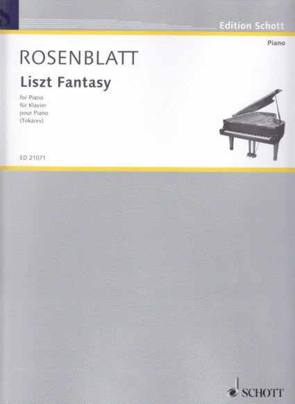 Rosenblatt, Liszt Fantasy (Tokarev) (Schott)