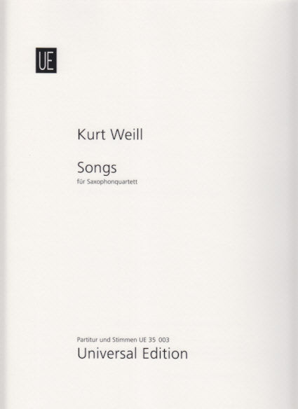 Weill, Songs (SATBr Sax) (Universal)