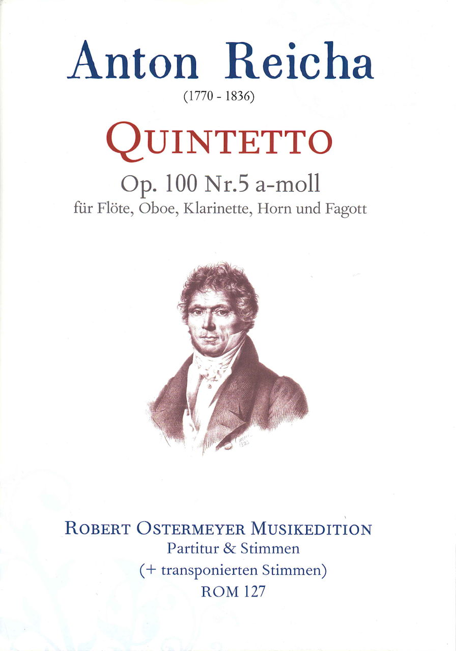 Reicha, Quintett op.100/5 in a (Robert Ostermeyer)