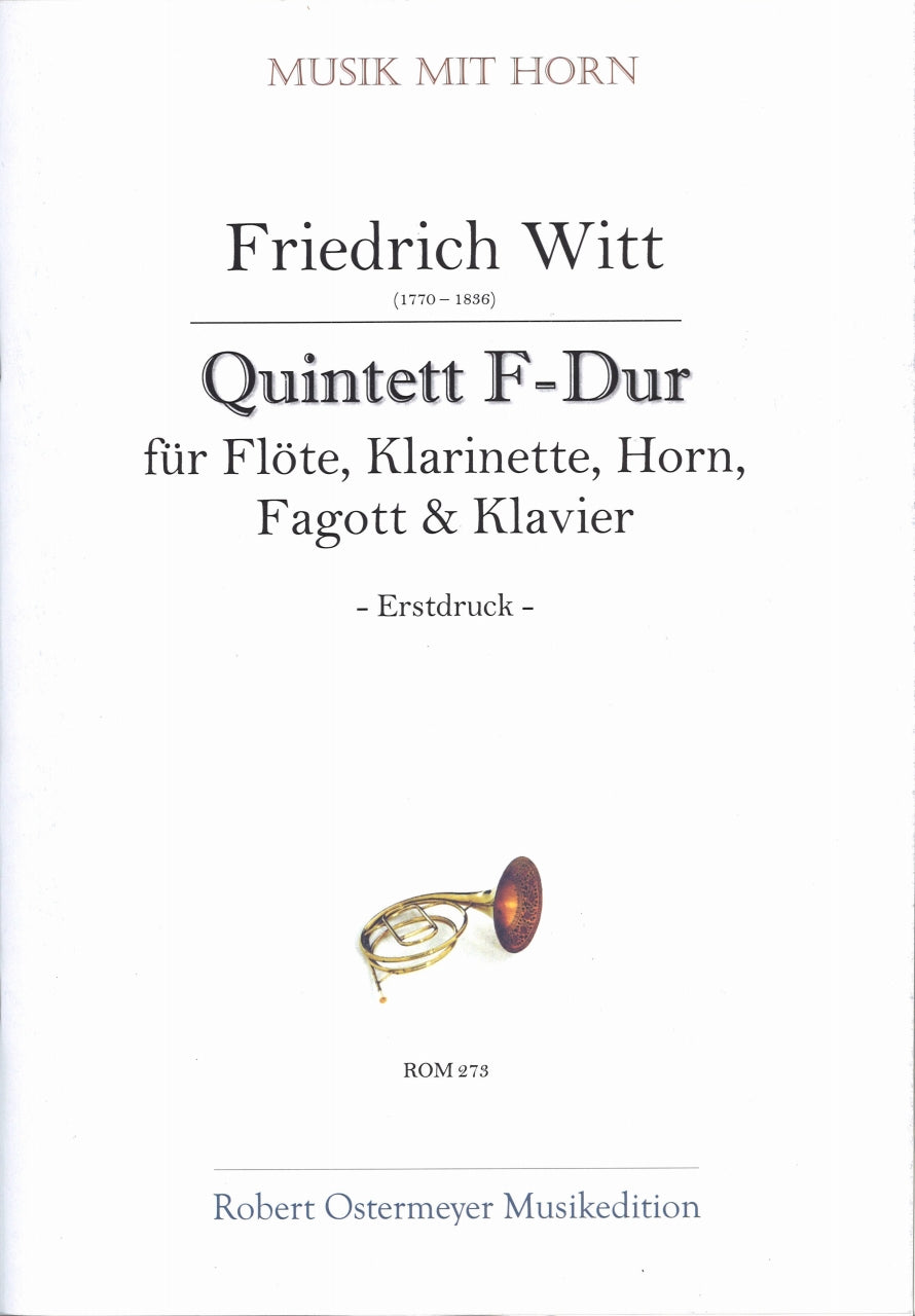 Witt, Quintett F-dur (Fl,Cl,Bn,Hn,Pf) (Robert Ostermeyer)
