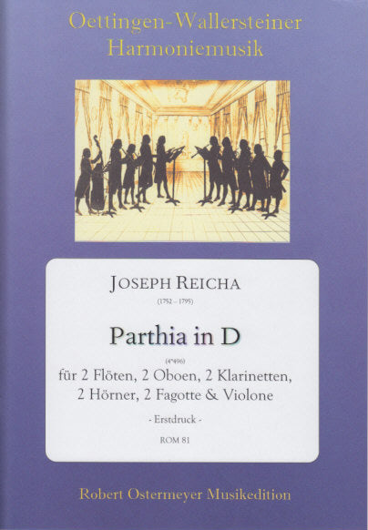 Reicha, Parthia in D (4o 496) (Robert Ostermeyer)