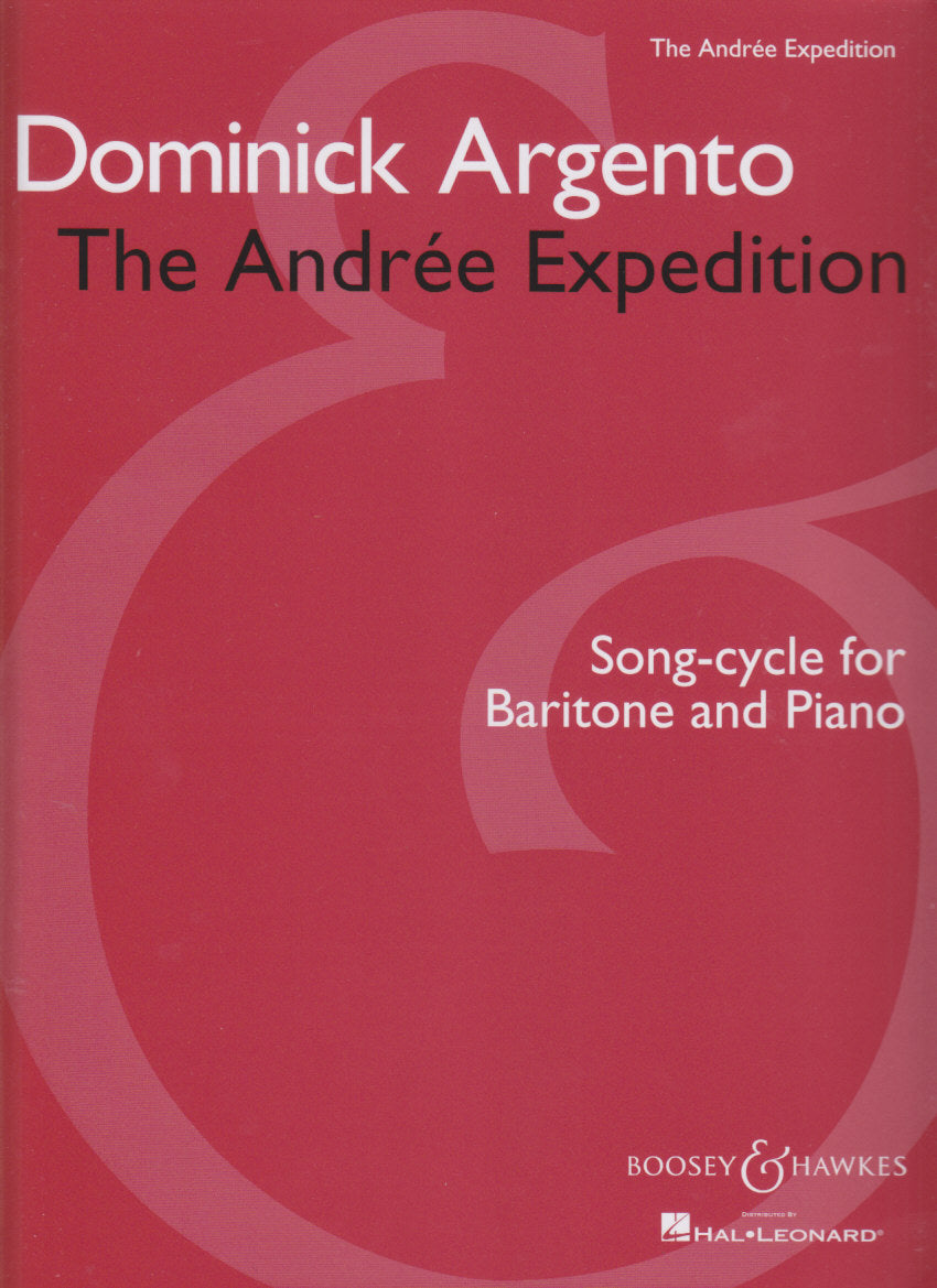 Argento, Andree Expedition: Song Cycle (Boosey)
