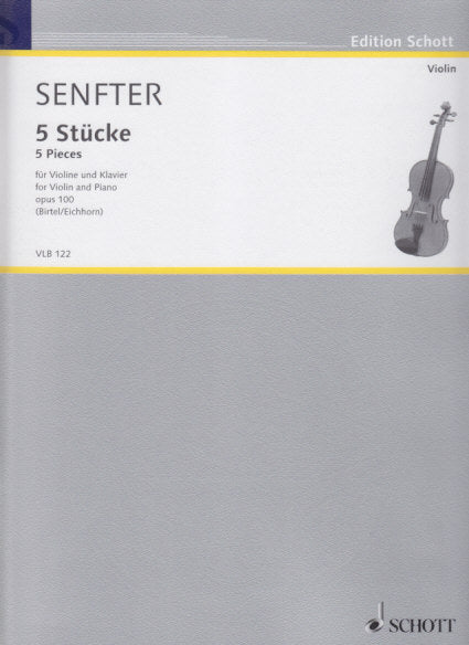 Senfter, 5 Stucke op. 100 (Schott)