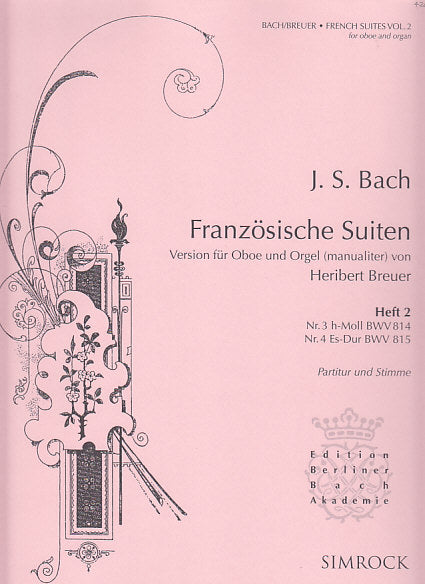 Bach, Franzosische Suiten II (Ob,Org) (Simrock)
